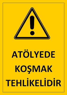 Atölyede Koşmak Tehlikelidir - 1