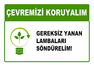 Gereksiz Yanan Lambaları Söndürelim (Tasarruf)