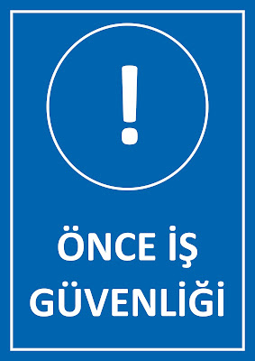 Önce İş Güvenliği - 1