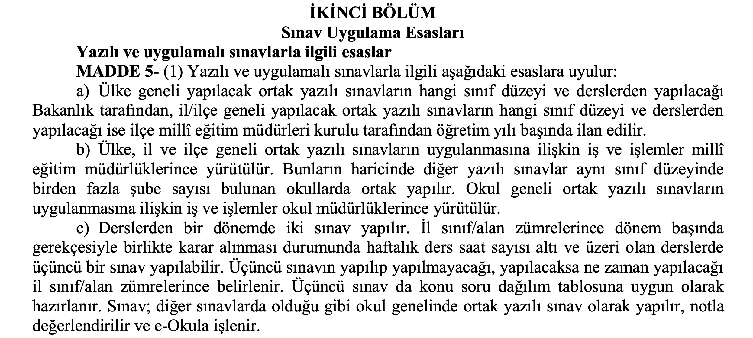 Sınav Uygulama Esasları Yönergesi